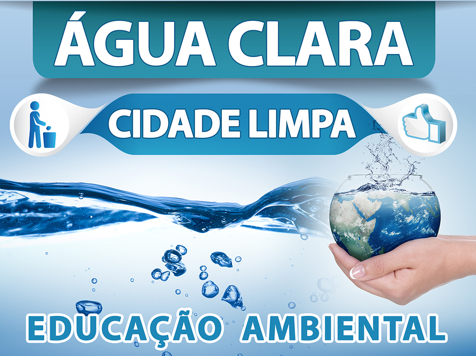Água Clara – Cidade Limpa